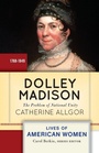 Cover: Dolley Madison - Westview Press Inc