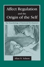 Cover: Affect Regulation and the Origin of the Self - Psychology Press