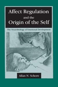 Enlarge image Cover: Affect Regulation and the Origin of the Self - Psychology Press