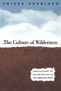 Cover: The Culture of Wilderness - The University of North Carolina Press