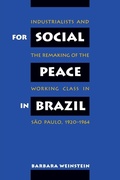 Cover: For Social Peace in Brazil - The University of North Carolina Press