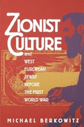 Cover: Zionist Culture and West European Jewry Before the First World War - The University of North Carolina Press