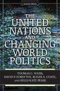 Cover: The United Nations and Changing World Politics - Westview Press Inc