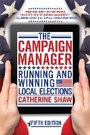 Cover: The Campaign Manager (Fifth Edition) - Westview Press Inc