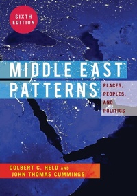 Enlarge image Cover: Middle East Patterns, 6th Edition - Westview Press Inc