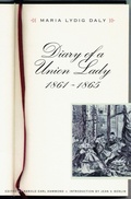 Cover: Diary of a Union Lady, 1861-1865 - University of Nebraska Press