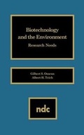 Cover: Biotechnology and the Environment - William Andrew Publishing