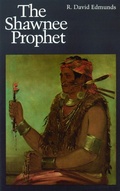 Cover: The Shawnee Prophet - University of Nebraska Press