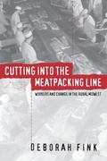 Cover: Cutting Into the Meatpacking Line - The University of North Carolina Press