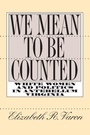 Cover: We Mean to Be Counted - The University of North Carolina Press