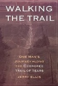 Cover: Walking the Trail - Bison Books