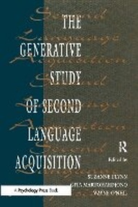 Enlarge image Cover: The Generative Study of Second Language Acquisition - Psychology Press
