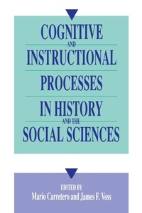 Bild vergrößern Bild: Cognitive and Instructional Processes in History and the Social Sciences - Routledge