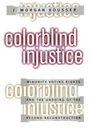 Cover: Colorblind Injustice - The University of North Carolina Press
