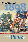 Cover: The War of 1898 - The University of North Carolina Press