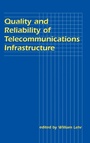 Cover: Quality and Reliability of Telecommunications Infrastructure - Routledge