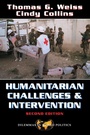 Cover: Humanitarian Challenges And Intervention - Westview Press Inc