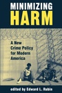 Cover: Minimizing Harm - Westview Press Inc