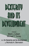 Cover: Dexterity and Its Development - Psychology Press
