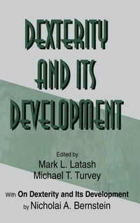 Enlarge image Cover: Dexterity and Its Development - Psychology Press