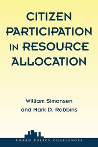 Enlarge image Cover: Citizen Participation In Resource Allocation - Westview Press Inc