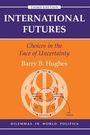 Cover: International Futures - Westview Press Inc