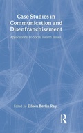 Cover: Case Studies in Communication and Disenfranchisement - Routledge