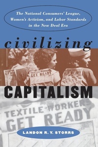 Abbildung von: Civilizing Capitalism - The University of North Carolina Press