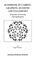 Cover: Handbook of Carbon, Graphite, Diamonds and Fullerenes - William Andrew Publishing