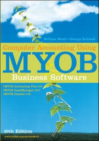 Abbildung von: Computer Accounting Using MYOB Business Software - McGraw-Hill Education / Australia