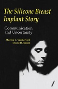 Cover: The Silicone Breast Implant Story - Routledge