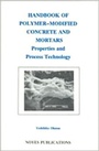 Cover: Handbook of Polymer-Modified Concrete and Mortars - William Andrew Publishing