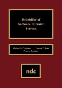 Enlarge image Cover: Reliability of Software Intensive Systems - William Andrew Publishing