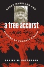 Cover: A Tree Accurst - The University of North Carolina Press
