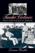 Cover: Tender Violence - The University of North Carolina Press