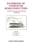 Cover: Handbook of Compound Semiconductors - William Andrew Publishing
