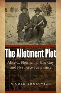 Enlarge image Cover: The Allotment Plot - University of Nebraska Press