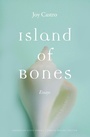 Cover: Island of Bones - University of Nebraska Press