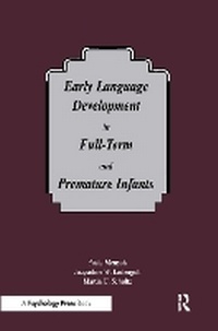 Enlarge image Cover: Early Language Development in Full-term and Premature infants - Psychology Press