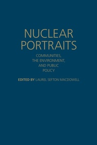 Enlarge image Cover: Nuclear Portraits - University of Toronto Press
