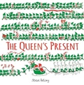 Cover: The Queen's Present - Hodder Children's Books