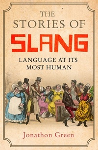 Abbildung von: The Stories of Slang - Robinson