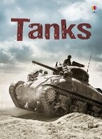 Enlarge image Cover: Tanks - Usborne Publishing Ltd