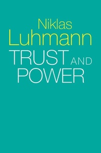 Enlarge image Cover: Trust and Power - Polity Press