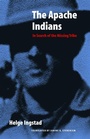 Cover: The Apache Indians - University of Nebraska Press