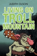 Cover: Living on Troll Mountain - Xlibris