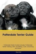 Cover: Patterdale Terrier Guide Patterdale Terrier Guide Includes - Global Pet Care International
