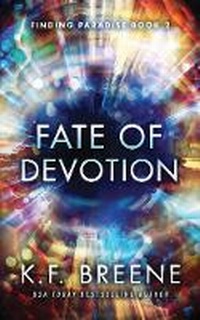 Enlarge image Cover: Fate of Devotion - 47North