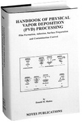 Cover: Handbook of Physical Vapor Deposition (PVD) Processing - William Andrew Publishing