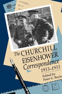 Abbildung von: The Churchill-Eisenhower Correspondence, 1953-1955 - The University of North Carolina Press